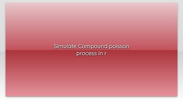 Simulate Compound poisson process in r