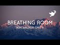 Kim Walker-Smith - Breathing Room | Live (Lyrics)