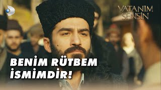 Dağıstanlı Düzenli Orduya Geçişi Kabul Etmedi! - Vatanım Sensin 38.Bölüm