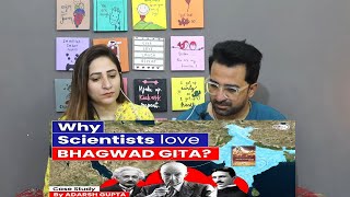 Pak Reacts to How Bhagwad Gita Changed the Scientific World? The Impact of Bhagwat Geeta | StudyIQ