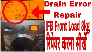 IFB WASHING MACHINE DRAIN ERROR CODE || ENGINEERS ||