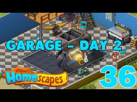 HOMESCAPES STORY WALKTHROUGH - ( GARAGE - DAY 2 ) GAMEPLAY - ( iOS | Android ) #36