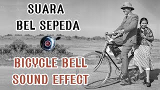 SUARA BEL SEPEDA | BICYCLE SOUND EFFECT NO COPYRIGHT