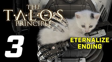 THE TALOS PRINCIPLE – Part 3, Eternalize Ending | Twitch VOD