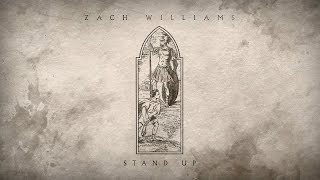 Miniatura de vídeo de "Zach Williams - "Stand Up" (Official Audio)"