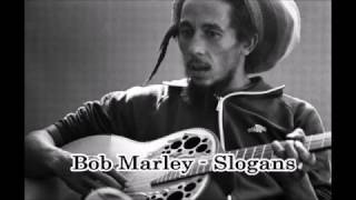 Bob Marley - Slogans (with lyrics) chords