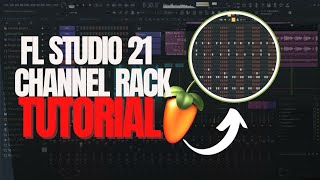 FL studio 21 Basics - Channel Rack Tutorial
