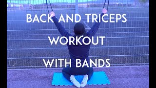 BACK AND TRICEPS WORKOUT WITH BANDS - strength training pt. 2 - TEAM KI