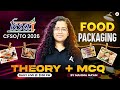 FSSAI CFSO/TO 2026 | FSSAI CFSO/TO Food Packaging -  Introduction | By Mahima Ma’am