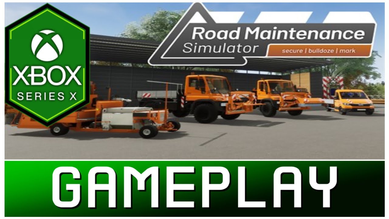Road Maintenance Simulator Xbox Series X Gameplay First Look YouTube