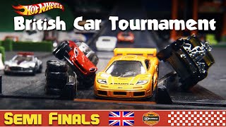British Car Tournament Semi Finals | Hot Wheels Diecast Racing