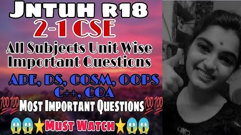 jntuh r18 all subjects important questions answers with explanation👍😍💯coa ade cosm oops cplusplus ds