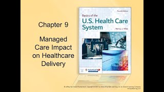 Managed Care lesson chapter 9 US Health Care