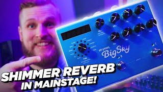 Strymon Big Sky Shimmer Reverb in MainStage Tutorial