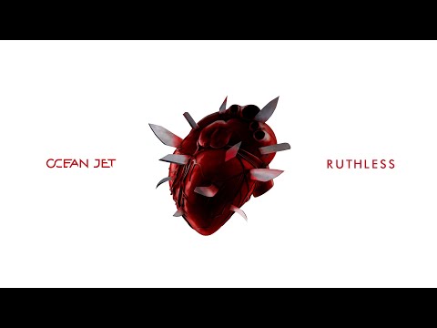 OCEAN JET — RUTHLESS [LYRIC VIDEO]