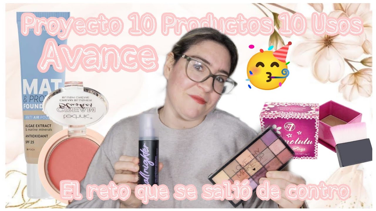 Proyecto 10 productos,10 usos | El reto que se salió de control 🥳🤪| AVANCE | *MIMIM.MAKEUP*