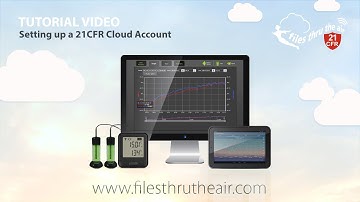 Setting up a 21CFR Cloud Account