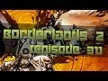 Gameplay: Borderlands 2 [Episode 31] Der kommer klunkeren!