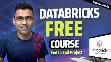 Databricks Free Edition Tutorial with End-to-End Data + AI Project | Free Crash Course
