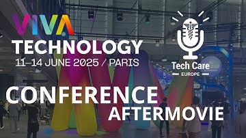 Viva Technology 2025 at Porte de Versailles Official Aftermovie