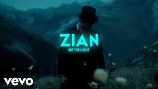 ZIAN - See The Light (Official Visualizer)