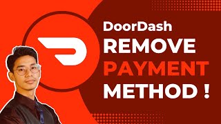 How to Remove Payment Method on DoorDash !