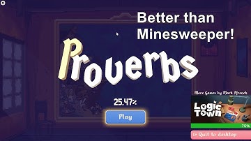 Minesweeper Fans! You Have to Play Proverbs!