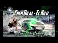 Cheb Bilal - El Kilo Mix By Dj Rubio42