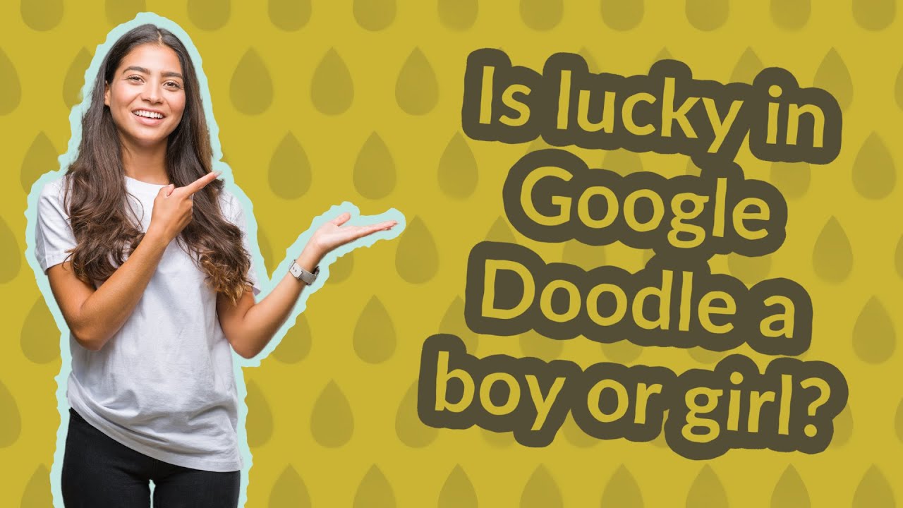 Is Lucky from Google Doodle a girl?