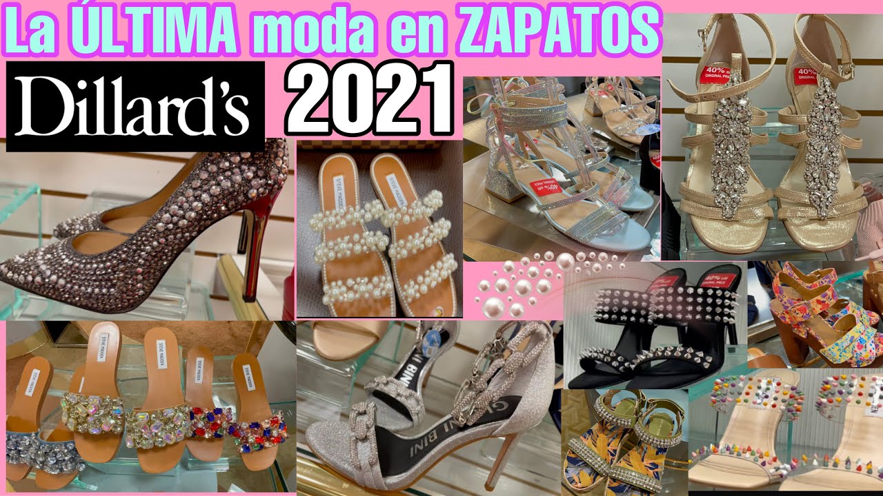 La última MODA 2021 en zapatos en DILLARDS💖 GORGEOUS SHOES AT DILLARDS.  Primavera/Verano. - YouTube