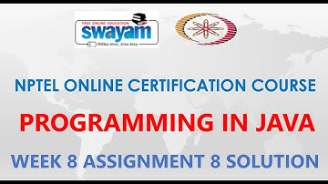 Programming in Java | NPTEL | Week 8 | Assignment 8 Solution | Jan2021