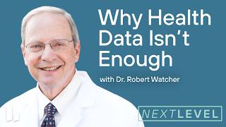 Why Health Data Isn't Enough: Healthcare's Missing Intelligence Layer | Robert Wachter & Mike Haney