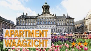 Apartment Waagzicht hotel review | Hotels in Amsterdam | Netherlands Hotels