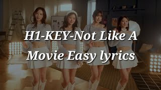 Download Lagu H1-KEY-Not Like A Movie (세상은 영화 같지 않더라) Easy lyrics MP3