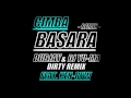 CIMBA -BASARA &quot;DUBJAY&amp;DJ YU-MA Dirty Remix&quot;feat.KEN-RYW