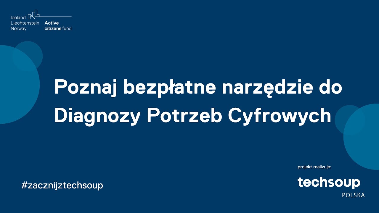TechSoup Polska: Poznaj narzędzie do Diagnozy Potrzeb Cyfrowych dla NGO