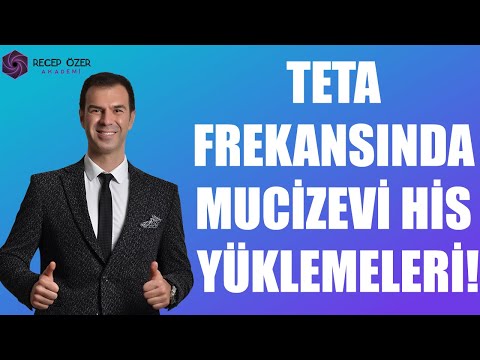 Teta Frekansında Mucizevi His Yüklemeleri-Thetahealing Videolarım