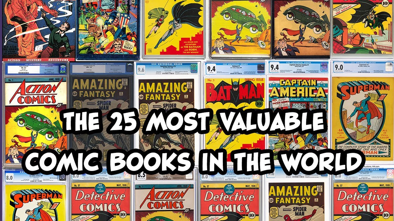 The 25 Most Valuable Comic Books in the World - YouTube