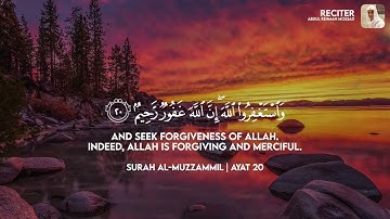 Surah Al-Muzzammil (The Enshrouded One) | سورة المزمل | Abdul Rahman Mossad | The Serenity Quran