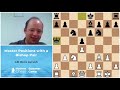 Master Positions with a Bishop Pair - GM Boris Avrukh