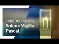 Solene Vigília Pascal - Santuário Nacional 20h 30/03/2024