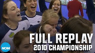 Penn State vs. California: 2010 NCAA volleyball championship | FULL REPLAY