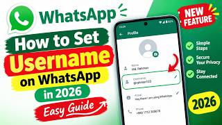 Full How to Set a Username on WhatsApp in 2026 | Easy Step-by-Step Guide Guide