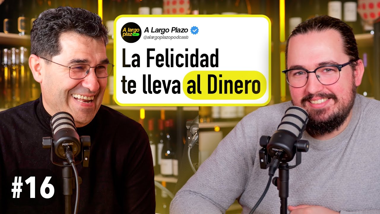 🔥Ep 16. El Dinero no da la Felicidad ¡Es al revés! | Lo que nadie ...