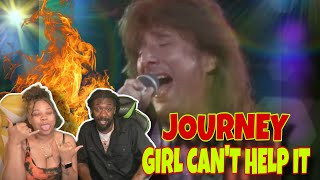 FIRST TIME HEARING Journey - Girl Can't Help It REACTION