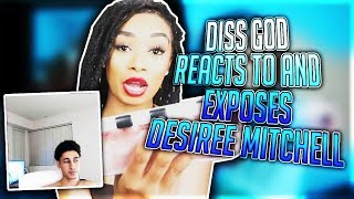 Diss God EXPOSES and Reacts to Desiree Mitchell Smash or Pass