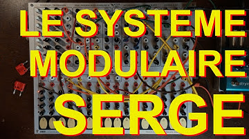 Le système Serge - Formation Synthétiseurs Modulaire Escales Buissonnières 2024