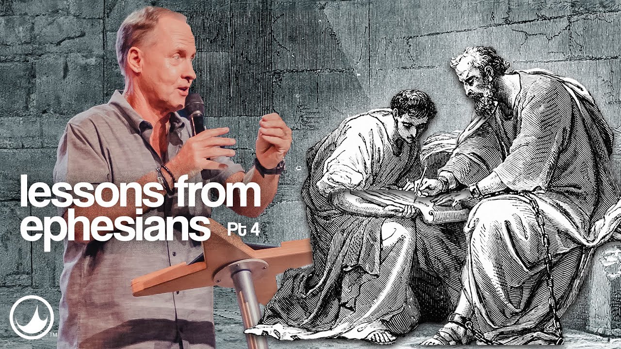 New Standard Lessons from Ephesians Pt 4 Steve Kelly Wave Church