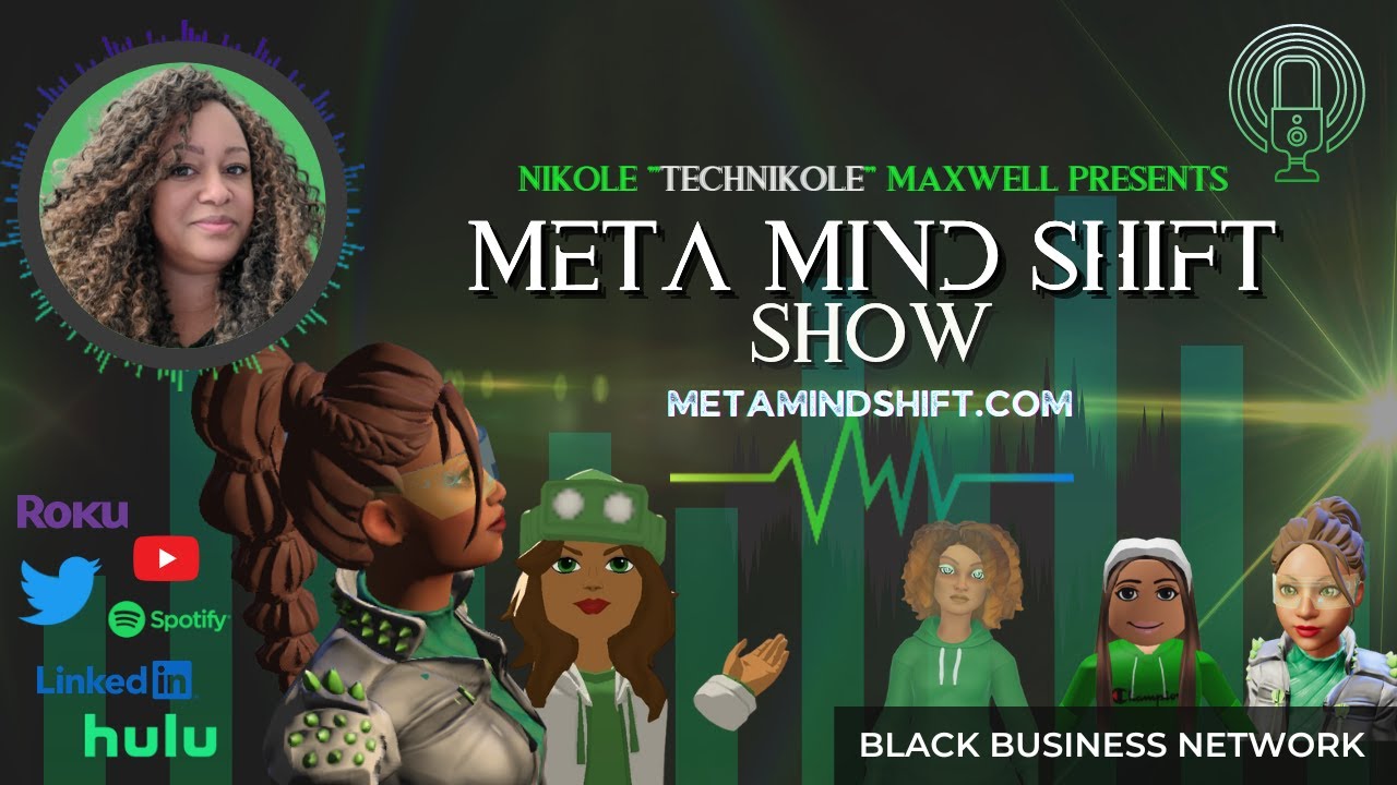 Welcome to the Meta Mind Shift Show [S1, E1] by NiKole Maxwell - YouTube