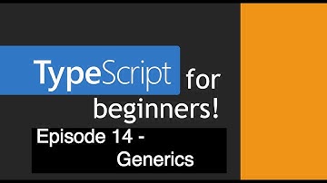 TypeScript for Beginners - Generics